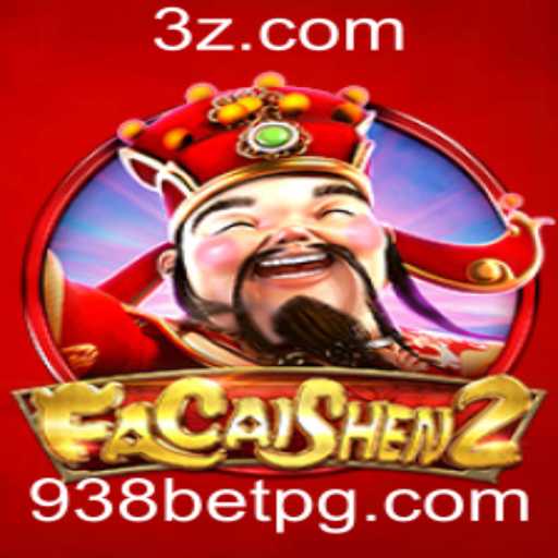 Descubra o Mundo Emocionante de FaCaiShen2 e 938 Bet